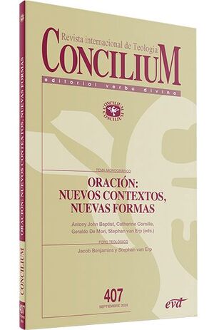 REVISTA CONCILIUM 407. ORACIÓN: NUEVOS CONTEXTOS, NUEVAS FORMAS272884184