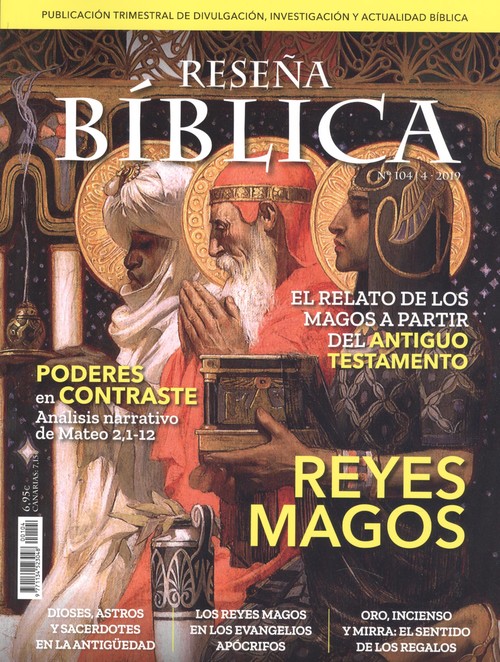 RESEÑA BIBLICA: REYES MAGOS. RELATO DE LOS MAGOS A PARTIR DEL ANTIGUO TESTAMENTO1498809837