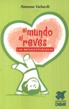 EL MUNDO AL REVES. LAS BIENAVENTURANZAS419801649