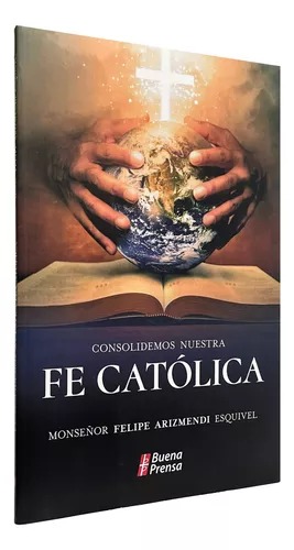 CONSOLIDEMOS NUESTRA FE CATOLICA695345284