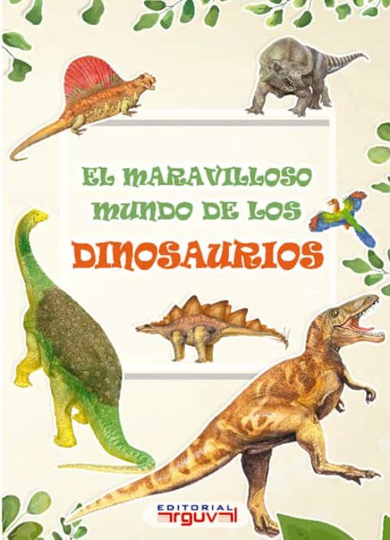 MARAVILLOSO MUNDO DE LOS DINOSAURIOS450740520