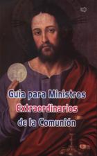 GUIA PARA MINISTROS EXTRAORDINARIOS DE LA COMUNION1030186850