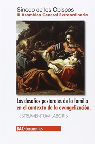 DESAFIOS PASTORALES DE LA FAMILIA EN EL CONTEXTO DE LA EVANGELIZACION167387880