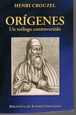 ORIGENES. UN TEOLOGO CONTROVERTIDO272884184