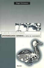 EPISTEMOLOGIA GENERAL O CRITICA DEL CONOCIMIENTO725944060