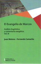 EVANGELIO DE MARCOS 3. ANALISIS LINGUISTICO Y COMENTARIO EXEGETICO1735110978