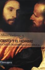 CRISTO Y EL HOMBRE. ESCRITOS DE ESPIRITUALIDAD BIBLICA1031337826