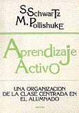 APRENDIZAJE ACTIVO. UNA ORGANIZACION DE LA CLASE CENTRADA EN EL ALUMNADO606563449