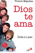 DIOS TE AMA. CARTAS A TI, JOVEN1690356962