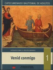 VENID CONMIGO. CATEQUESIS PARA EL PRECATECUMENADO3092706