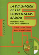 EVALUACION DE LAS COMPETENCIAS BASICAS. PROPUESTAS PARA EVALUAR EL APRENDIZ (INCLUYE CD)1253129451
