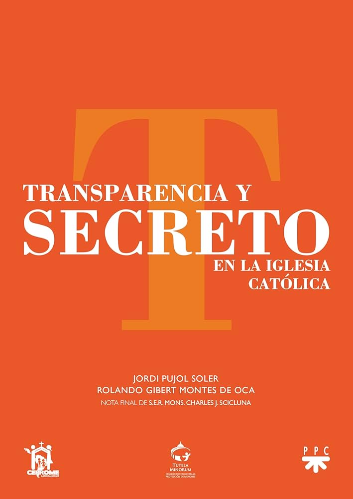 TRANSPARENCIA Y SECRETO EN LA IGLESIA CATOLICA1779891570