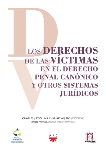 LOS DERECHOS DE LAS VÍCTIMAS EN EL DERECHO PENAL, CANÓNICO Y OTROS SISTEMAS JURÍDICOS1233051590