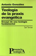 TEOLOGÍA DE LA PRAXIS EVANGÉLICA272884184