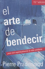 EL ARTE DE BENDECIR668405060