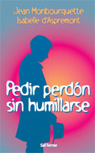 PEDIR PERDÓN SIN HUMILLARSE1839150611