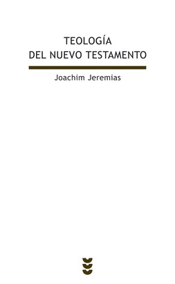 TEOLOGIA DEL NUEVO TESTAMENTO. LA PREDICACION DE JESUS1230670857