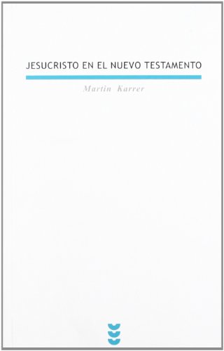 JESUCRISTO EN EL NUEVO TESTAMENTO160743684
