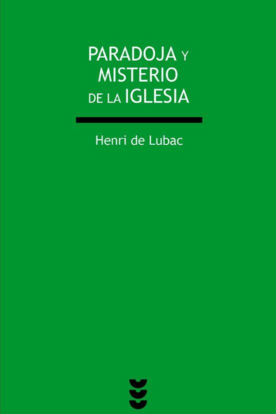 PARADOJA Y MISTERIO DE LA IGLESIA272884184