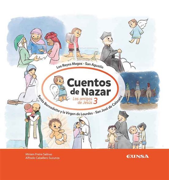 CUENTOS DE NAZAR. LOS AMIGOS DE JESÚS 3804969636