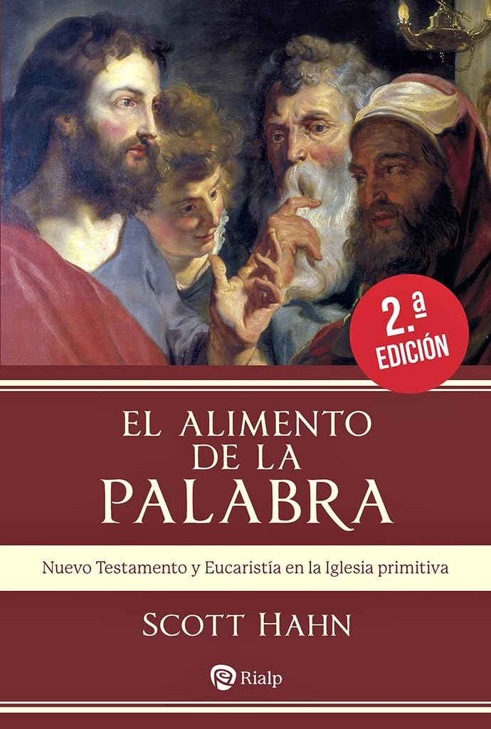 ALIMENTO DE LA PALABRA. NUEVO TESTAMENTO Y EUCARISTIA EN LA IGLESIA PRIMITIVA793705508