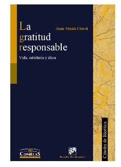 GRATITUD RESPONSABLE. VIDA, SABIDURIA Y ETICA1503042598