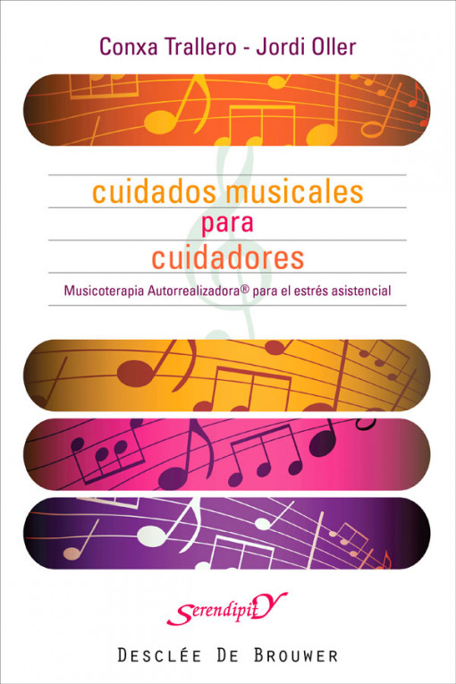 CUIDADOS MUSICALES PARA CUIDADORES. MUSICOTERAPIA AUTORREALIZADORA PARA EL ESTRES895037163