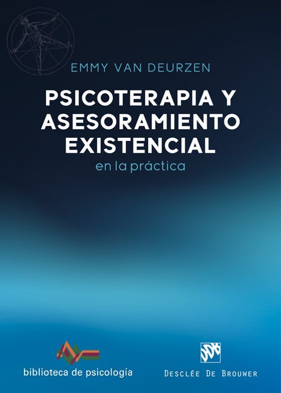 PSICOTERAPIA Y ASESORAMIENTO EXISTENCIAL EN LA PRÁCTICA1265132645