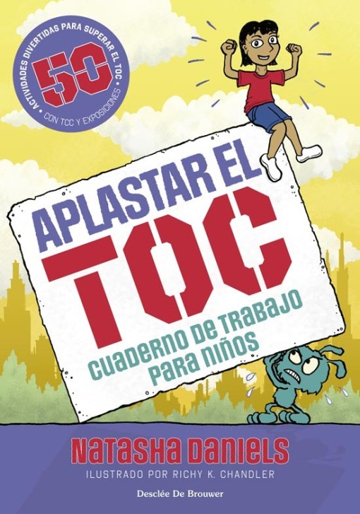 APLASTAR EL TOC. CUADERNO DE TRABAJO PARA NIÑOS1777192331