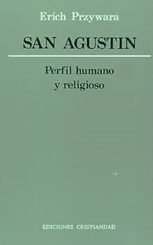 SAN AGUSTIN PERFIL HUMANO Y RELIGIOSO1906231512