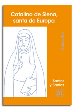 CATALINA DE SIENA, SANTA DE EUROPA512704293