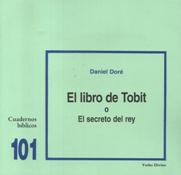 LIBRO DE TOBIT O EL SECRETO DEL REY160743684