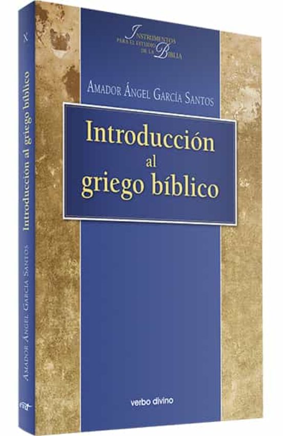 INTRODUCCION AL GRIEGO BIBLICO160743684