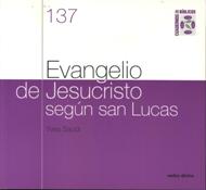 EVANGELIO DE JESUCRISTO SEGUN SAN LUCAS160743684