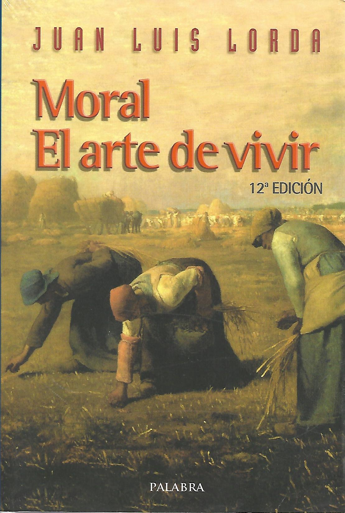 MORAL. EL ARTE DE VIVIR695345284