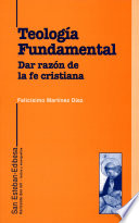 TEOLOGIA FUNDAMENTAL, DAR RAZON DE LA FE CRISTIANA272884184