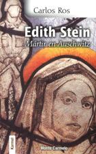 EDITH STEIN. MARTIR EN AUSCHWITZ647230745