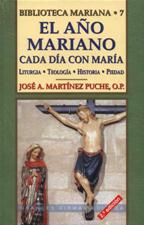 AÑO MARIANO: CADA DIA CON MARIA. LITURGIA. TEOLOGIA. HISTORIA. PIEDAD982237327