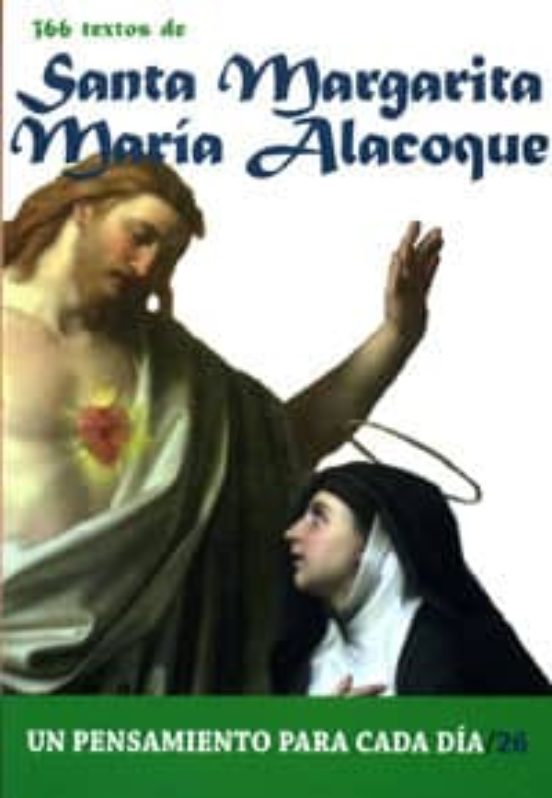 T-366 TEXTOS DE SANTA MARGARITA MARIA ALACOQUE.934940813