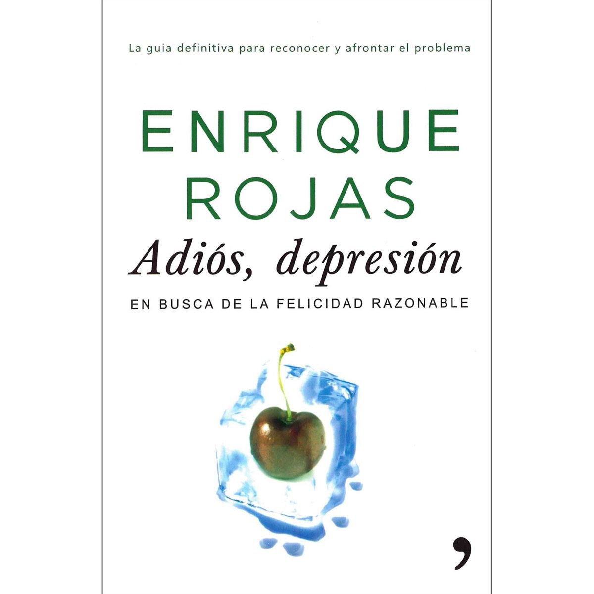 ADIOS, DEPRESION. EN BUSCA DE LA FELICIDAD RAZONABLE402815507