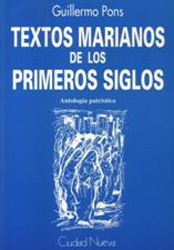 TEXTOS MARIANOS DE LOS PRIMEROS SIGLOS. ANTOLOGIA PATRISTICA695345284