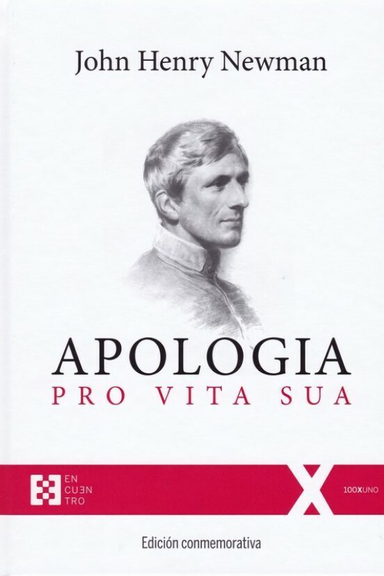 APOLOGIA PRO VITA SUA (ED. CONMEMORATIVA)1804514325