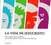 VIDA DE JESUCRISTO. RELATO CRONOLOGICO Y SINOPTICO: LOS CUATRO EVANGELIO Y160743684