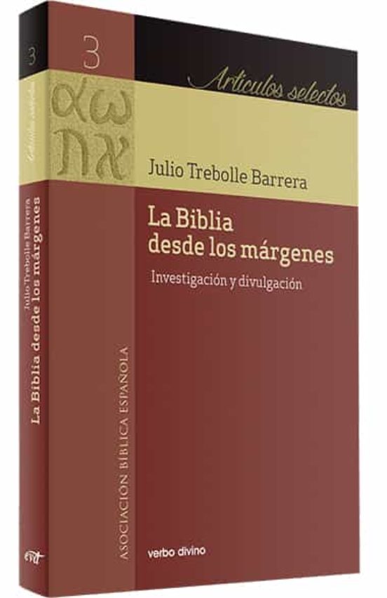 LA BIBLIA DESDE LOS MÁRGENES. INVESTIGACIÓN Y DIVULGACIÓN1230670857