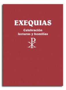 EXEQUIAS. CELEBRACION LECTURAS Y HOMILIAS1529305808