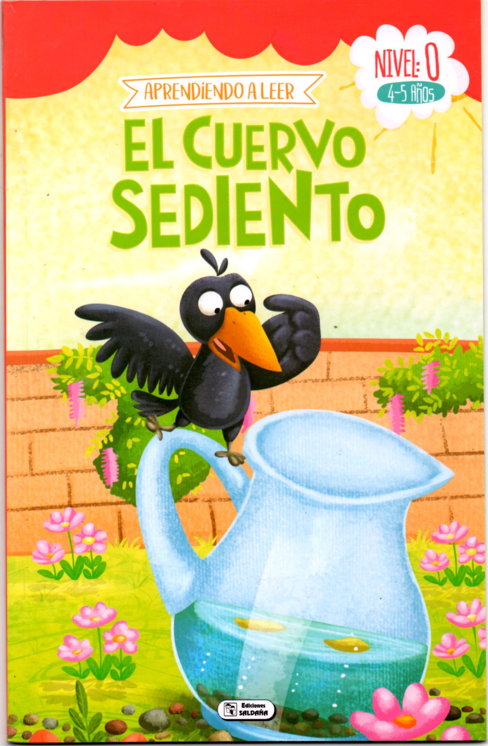 CUERVO SEDIENTO. APRENDIENDO A LEER NIVEL 0 SERIE 2332699023