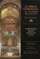 BIBLIA COMENTADA PP IGLESIA 4B. NT EVANGELIO SEGUN SAN JUAN (11-21)983012429