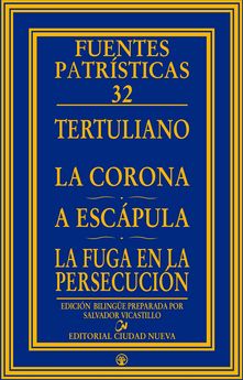 LA CORONA A ESCAPULA. LA FUGA EN LA PERSECUCION1731646348