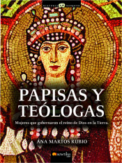 PAPISAS Y TEÓLOGAS, MUJERES QUE GOBERNARON EL REINO DE DIOS EN LA TIERRA695345284