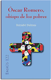 OSCAR ROMERO, OBISPO DE LOS POBRES843841736